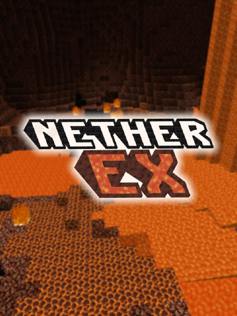 NetherEx (2016)