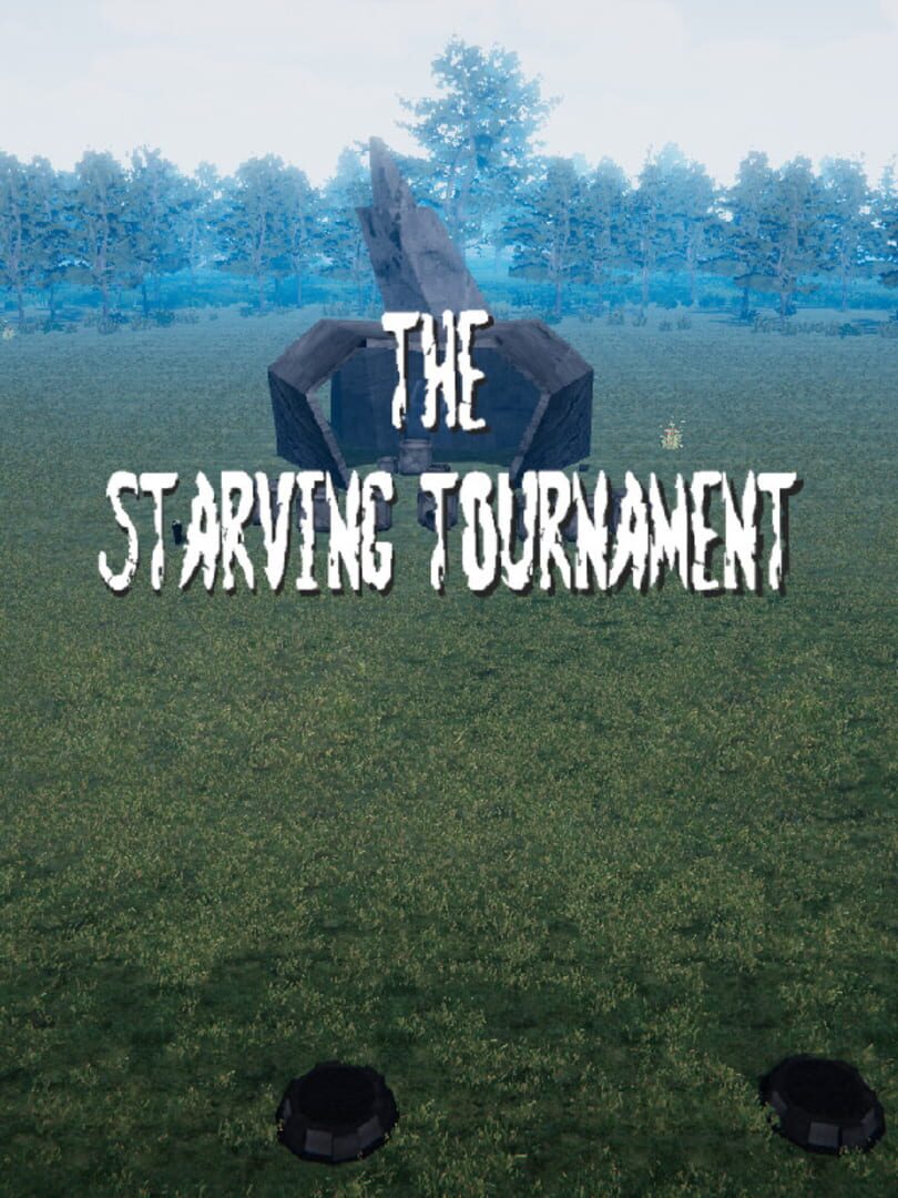 The Starving Tournament