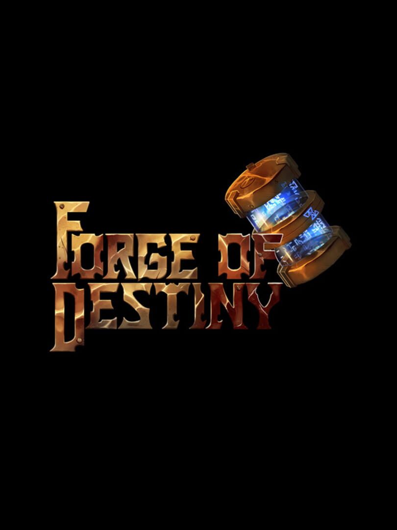 Forge of Destiny