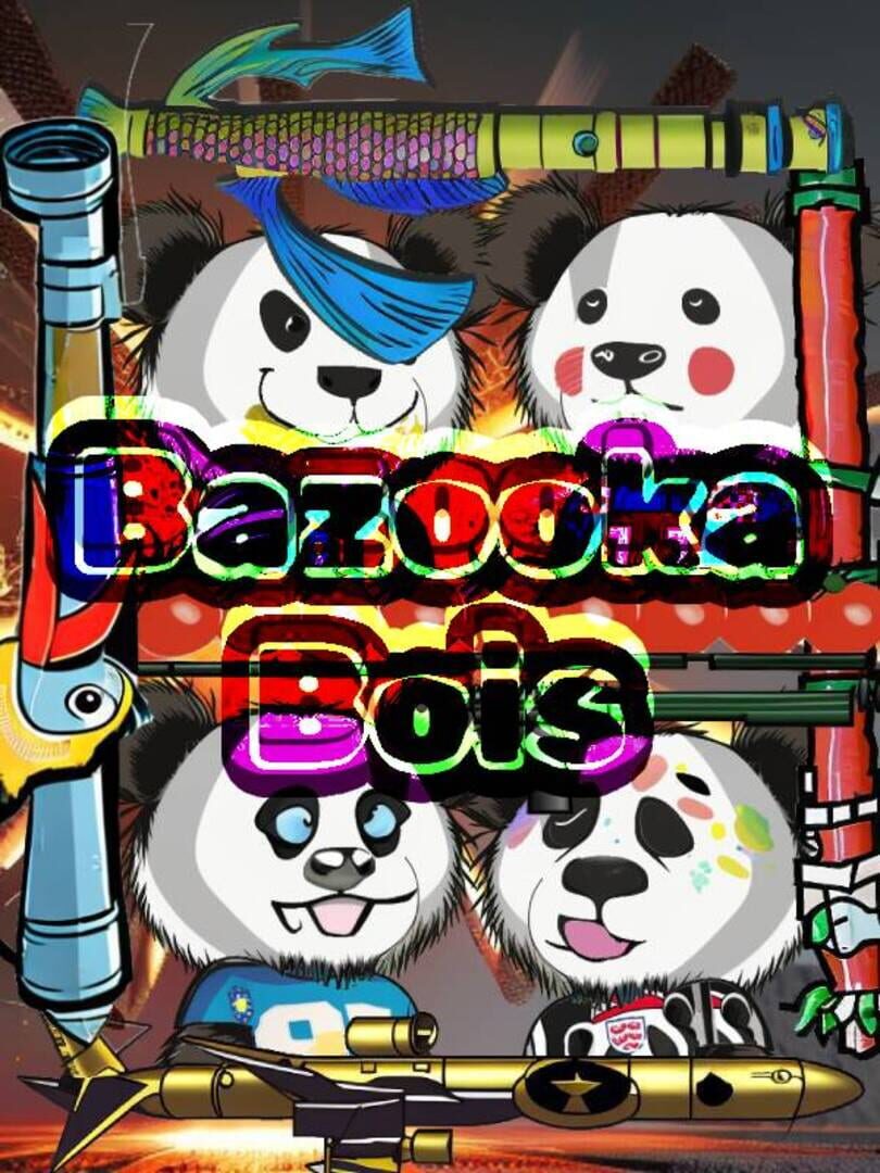 Bazooka Bois (2023)