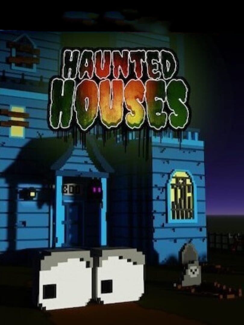 Haunted Houses Remake (2022)