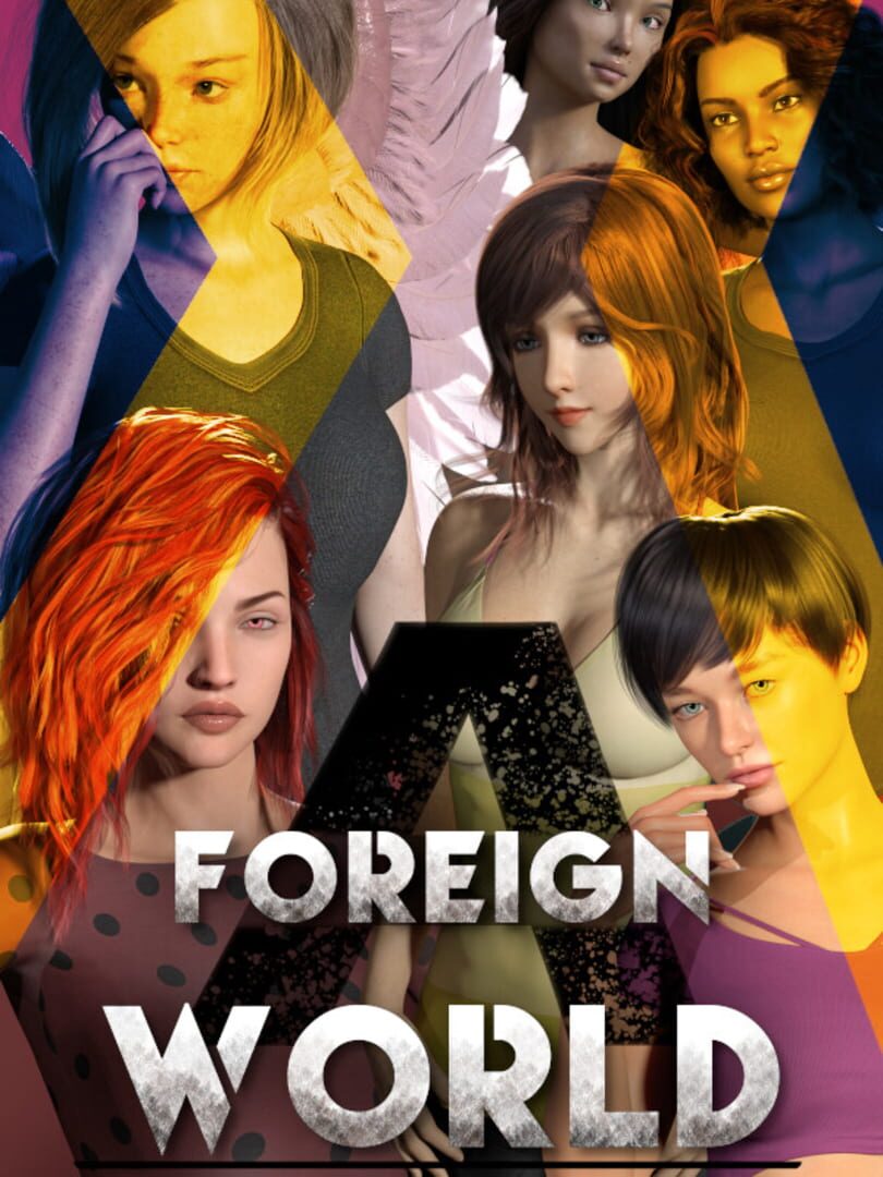 A Foreign World