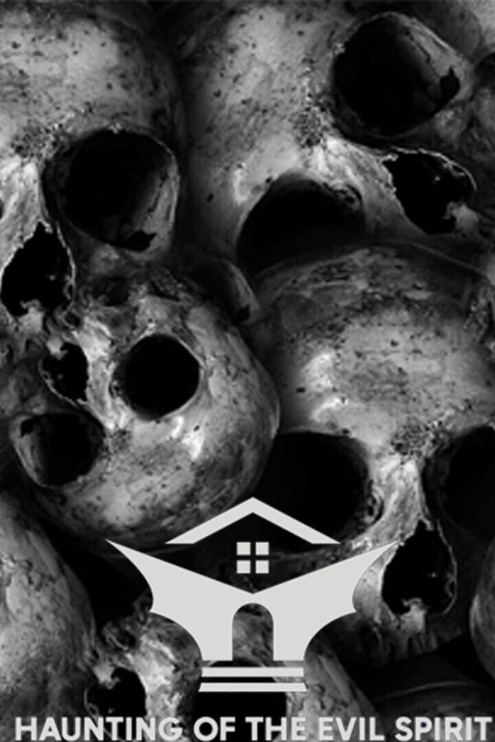 Haunting of the Evil Spirit