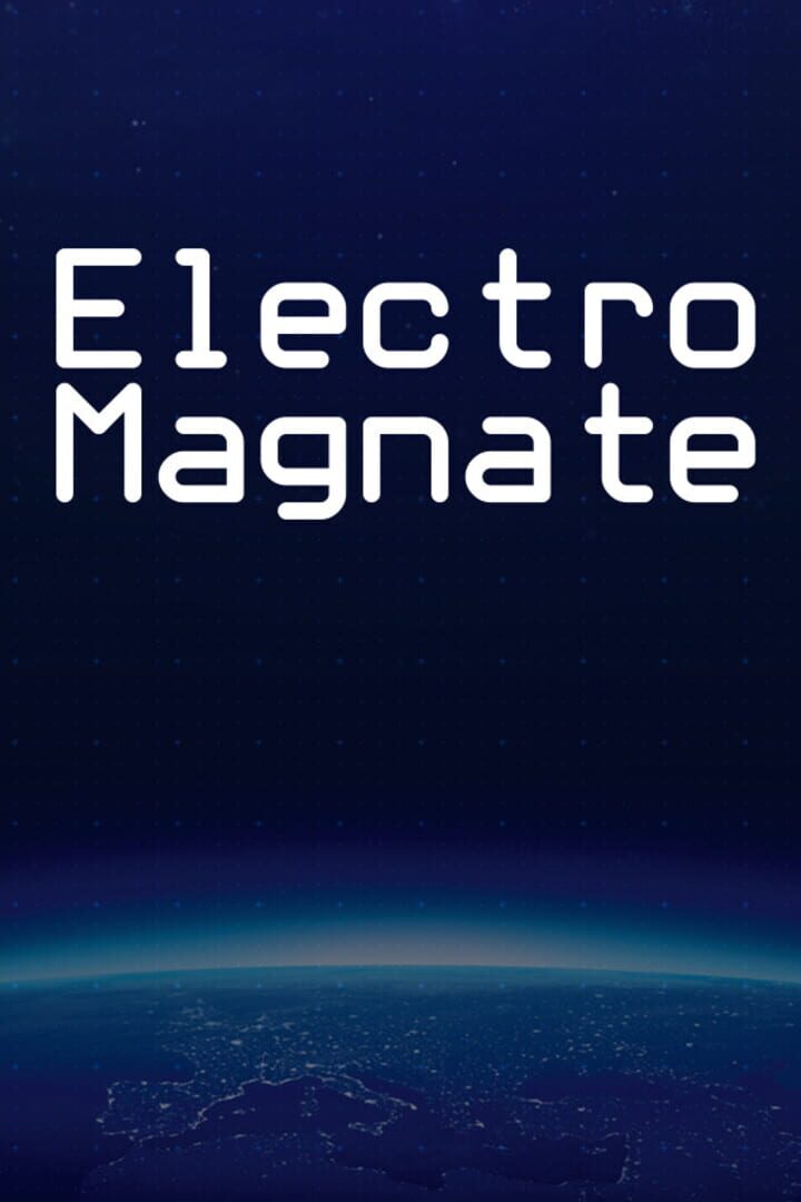 Electro Magnate