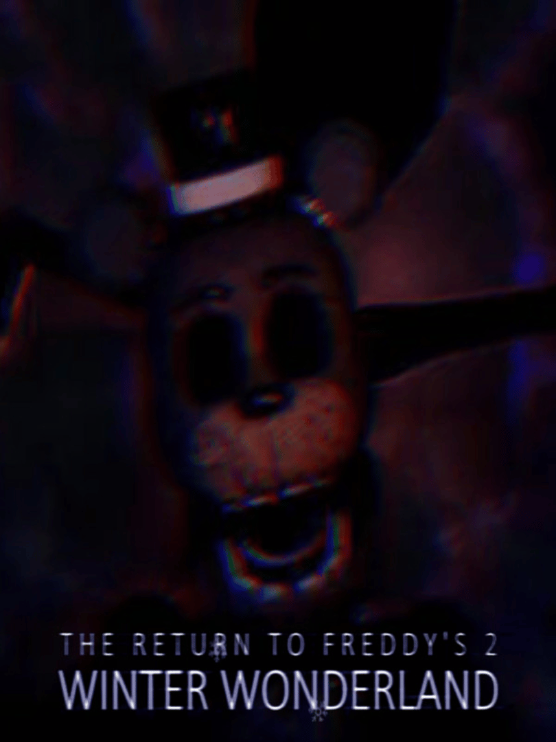 The Return to Freddy's 2: Winter Wonderland Cover