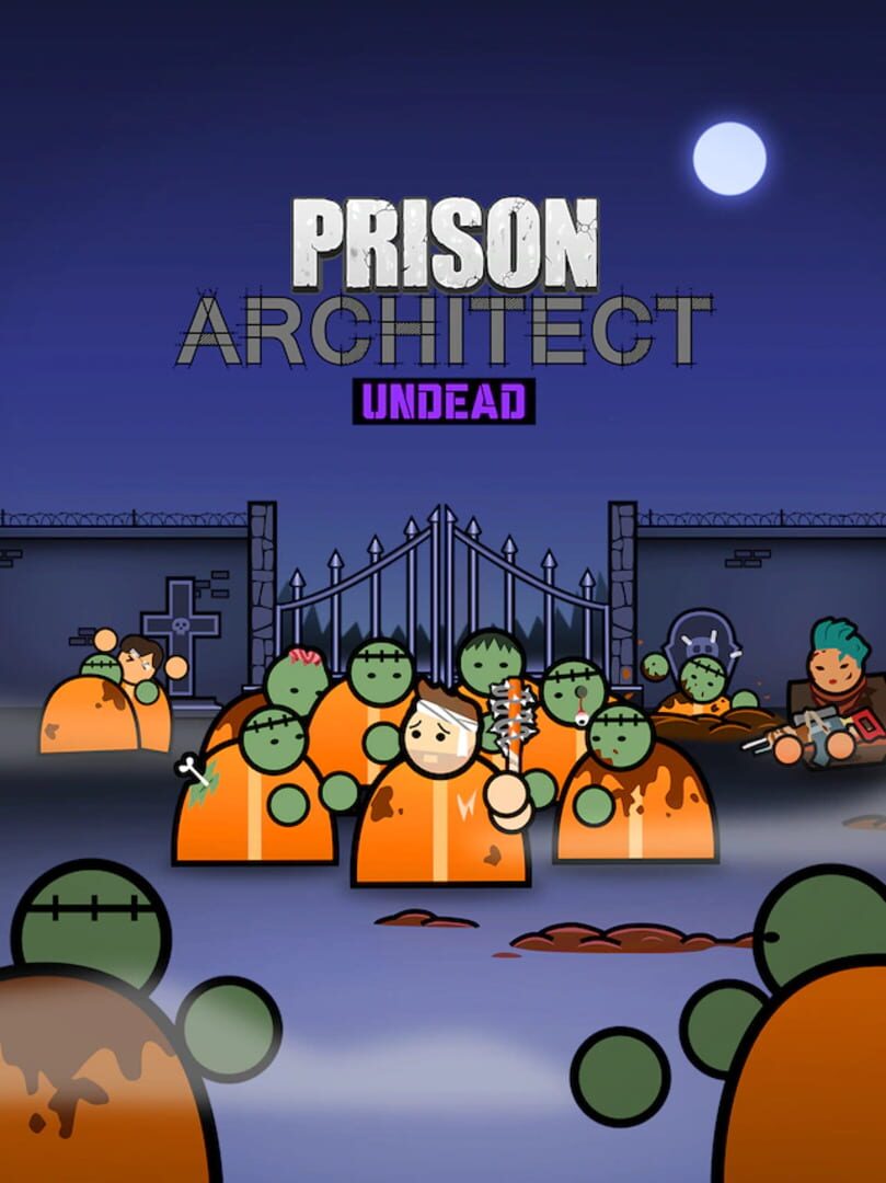 Prison Architect: Undead (2022)