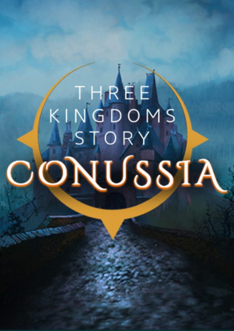 Three Kingdoms Story: Conussia (2020)