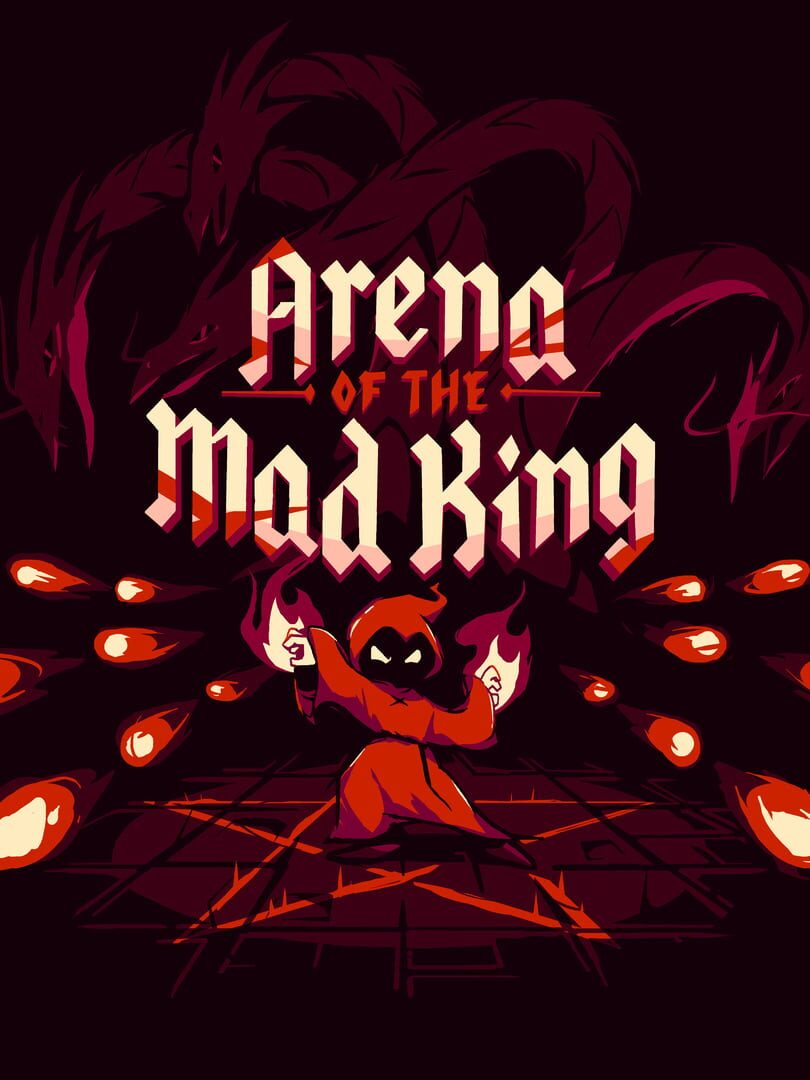 Arena of the Mad King
