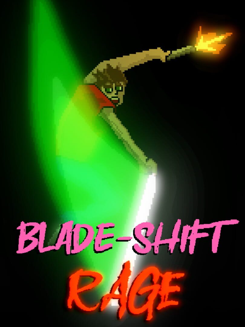 Blade-Shift Rage