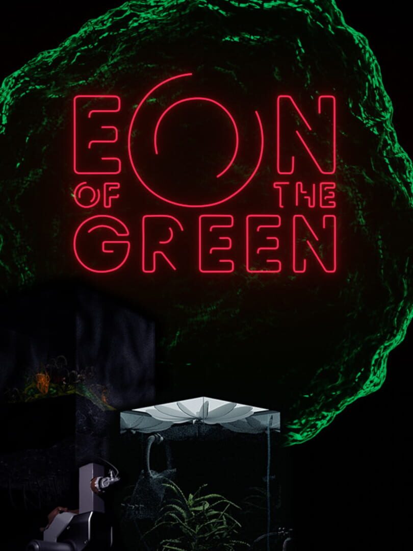 Eon of the Green