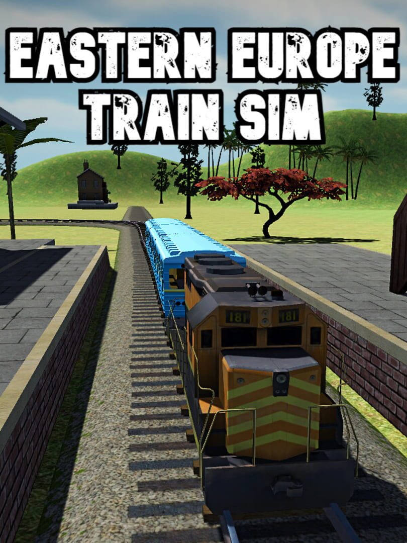 Eastern Europe Train Sim (2023)