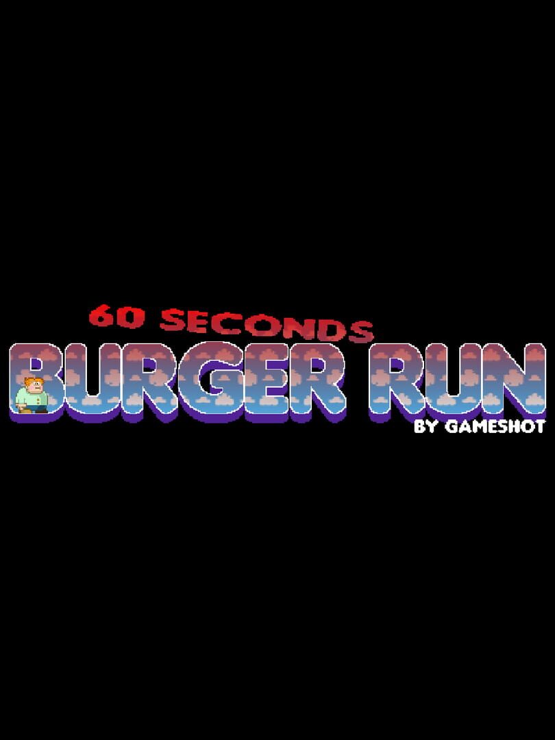 60 Seconds Burger Run (2012)