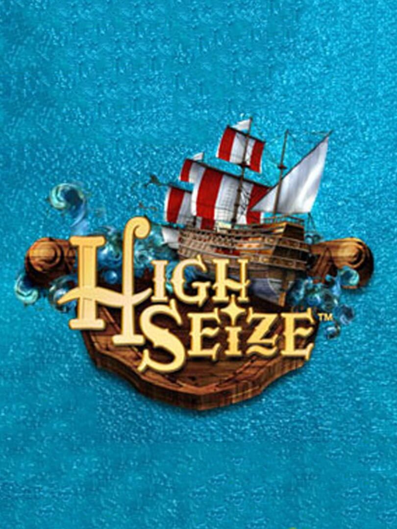 High Seize (2005)