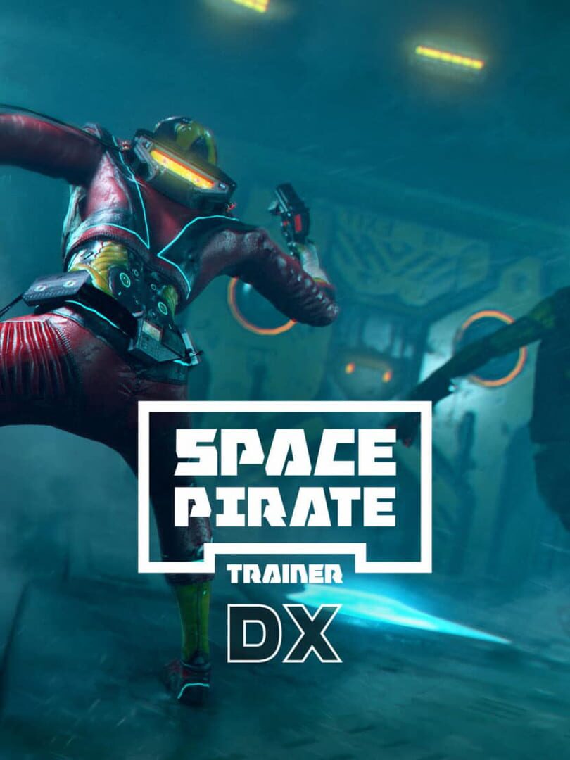 Space Pirate Trainer DX