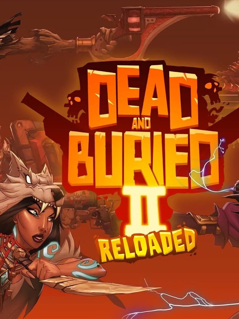 Dead and Buried II