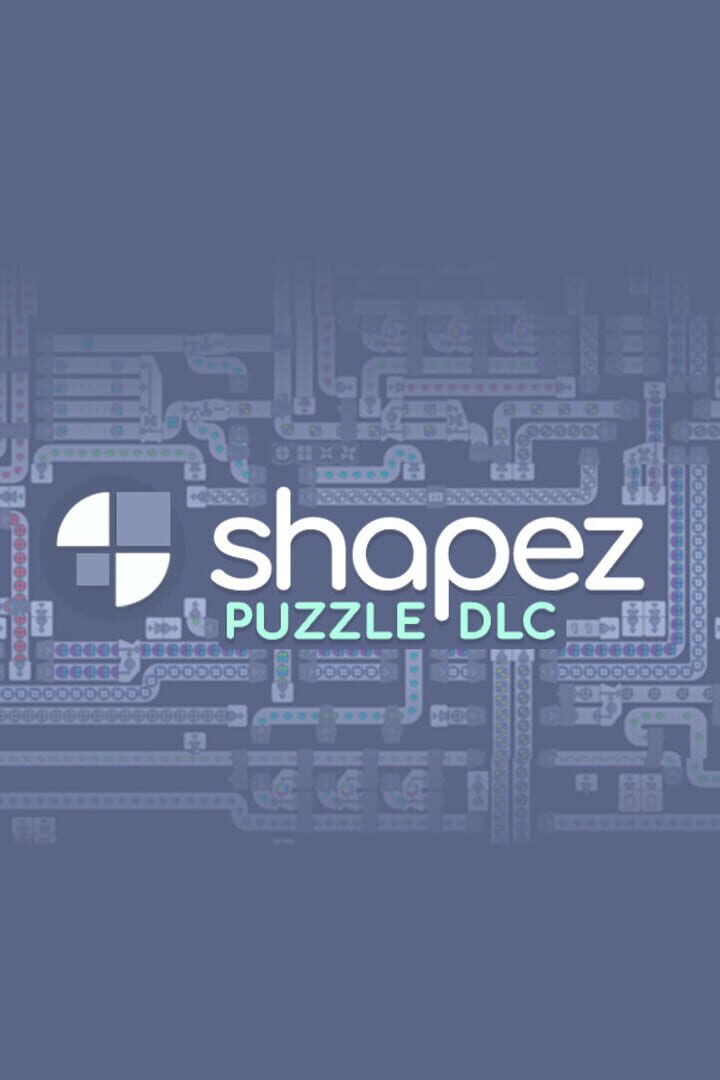 shapez.io: Puzzle DLC (2021)