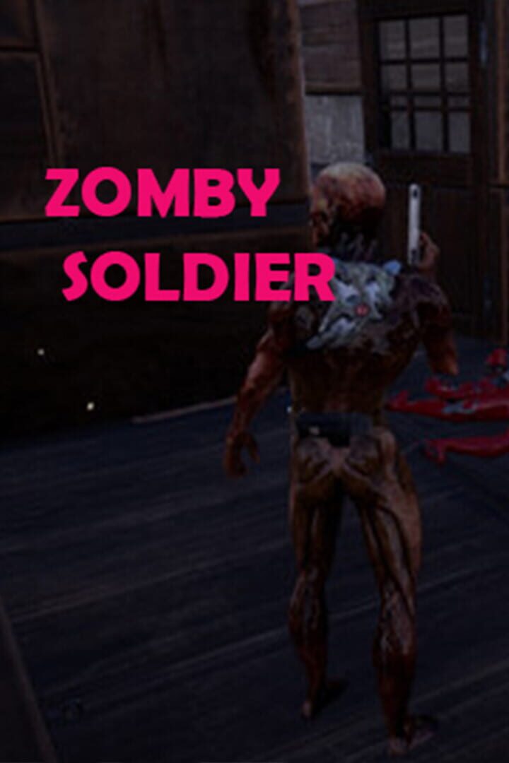 Zomby Soldier (2018)