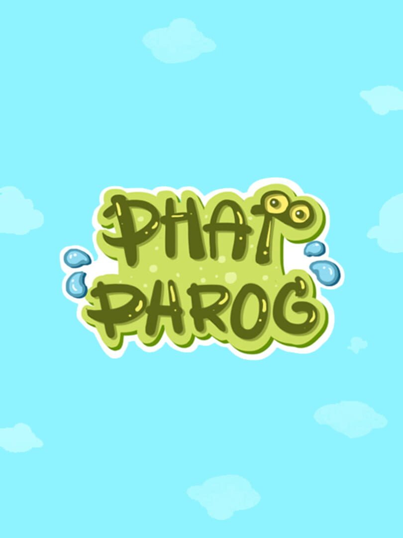 Phat Phrog (2016)