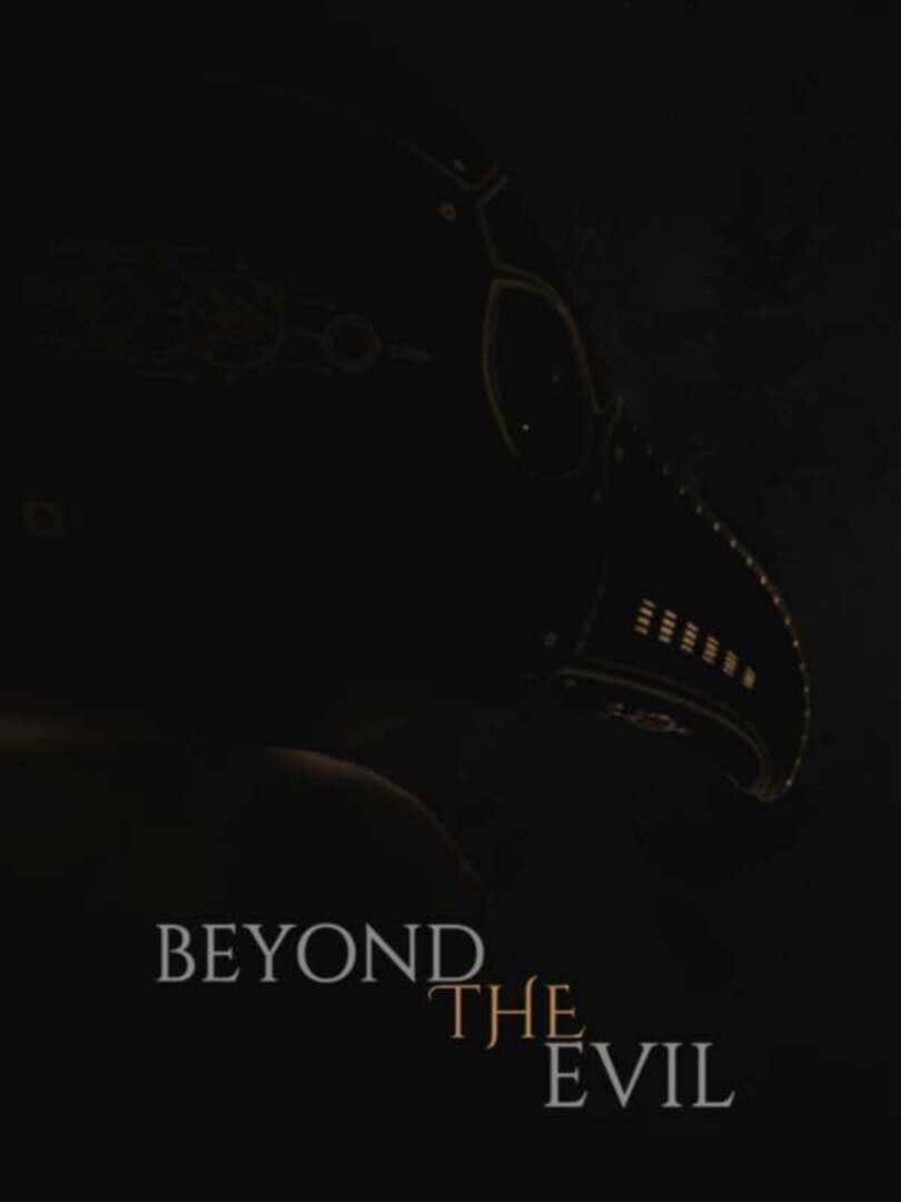 Beyond the Evil (2023)