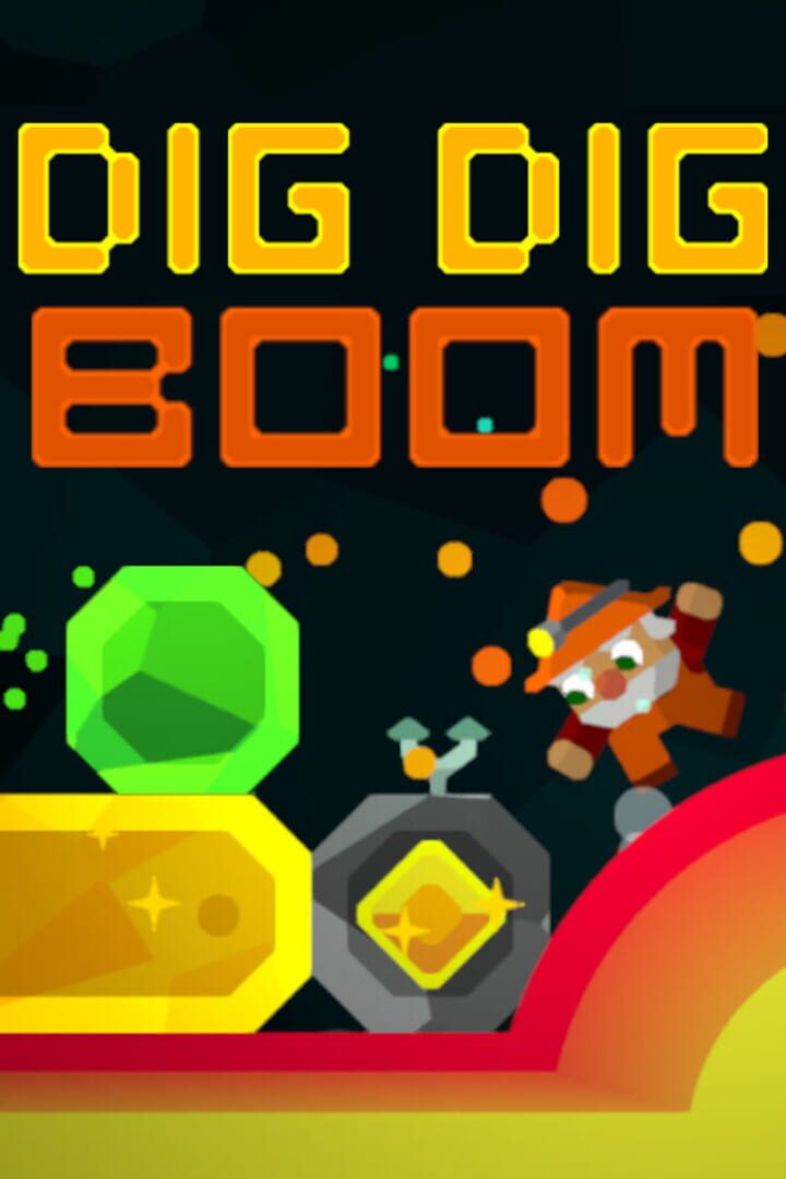 Cover image of Dig Dig Boom