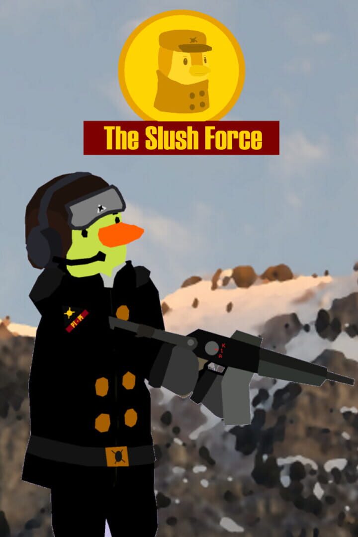 The Slush Force