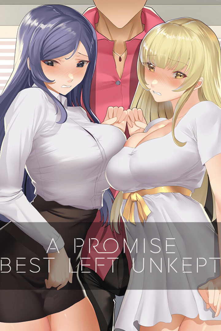 A Promise Best Left Unkept Cover