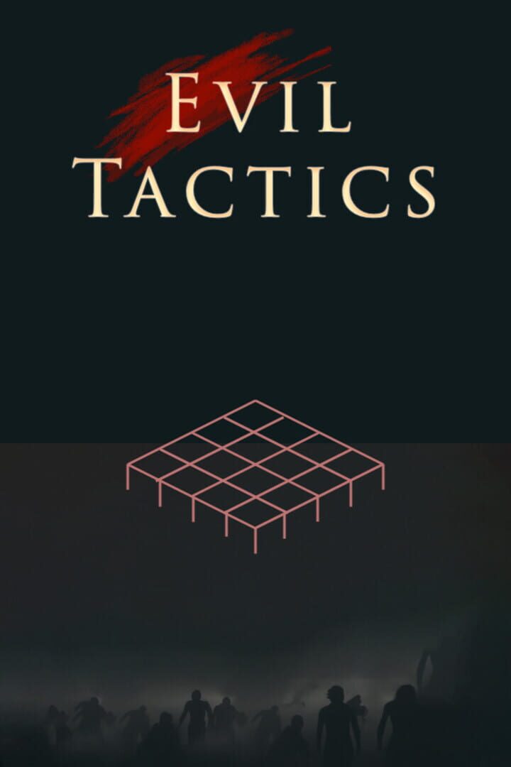 Evil Tactics (2023)