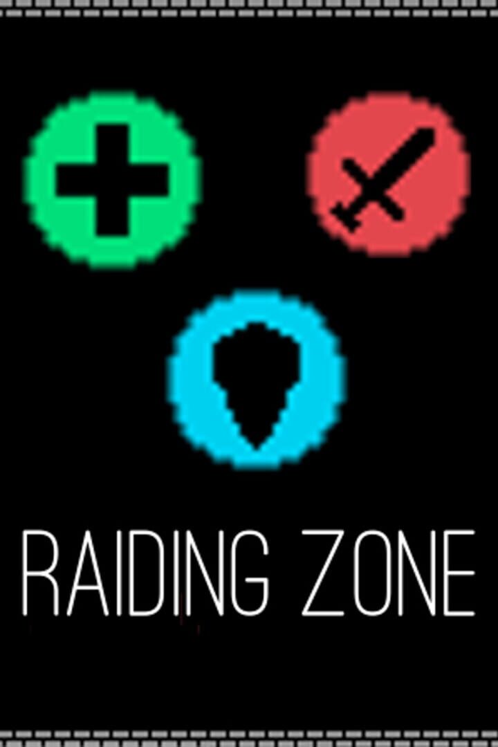 Raiding Zone