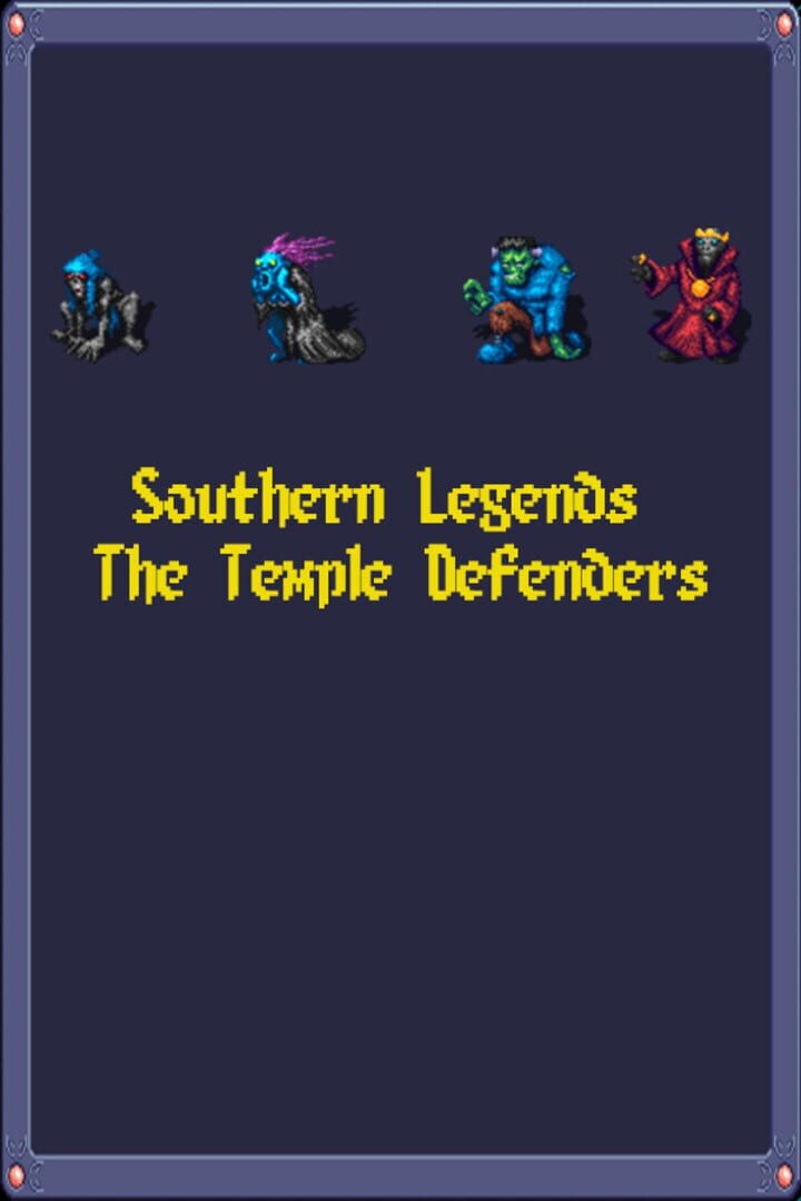 Southern Legends: The Temple Defenders