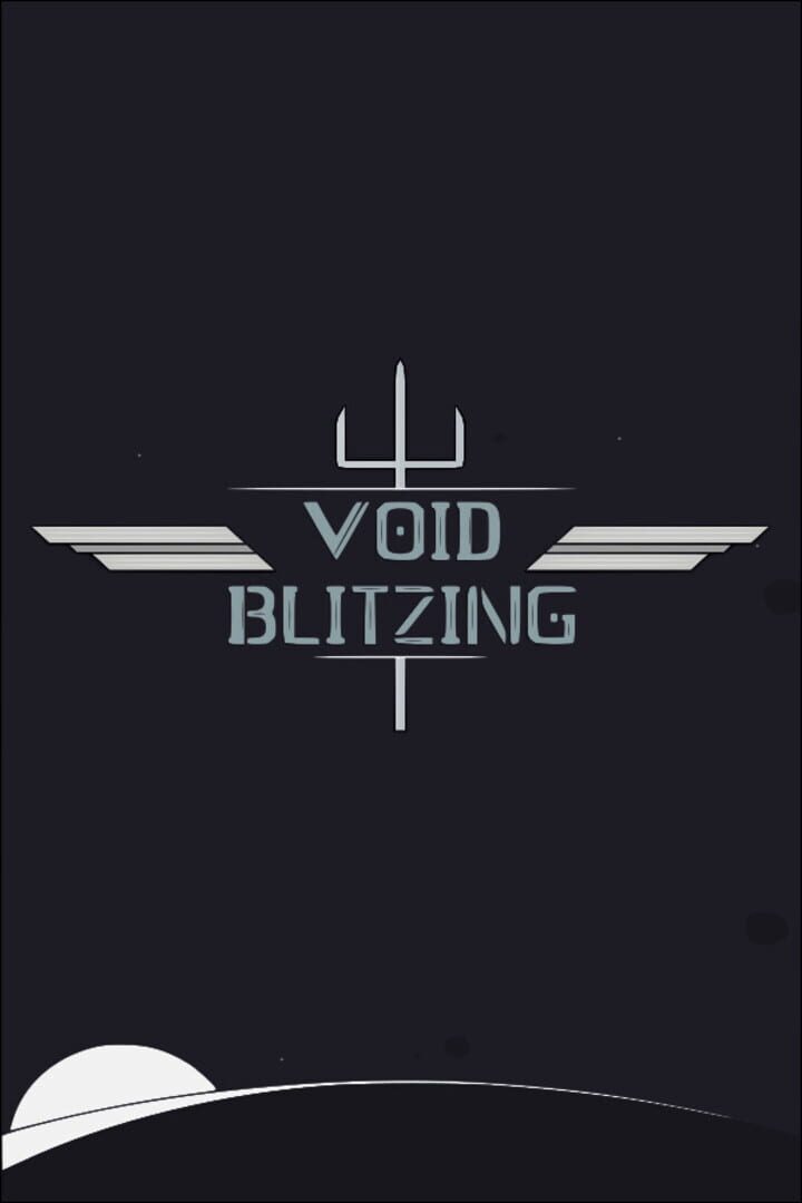 Void Blitzing