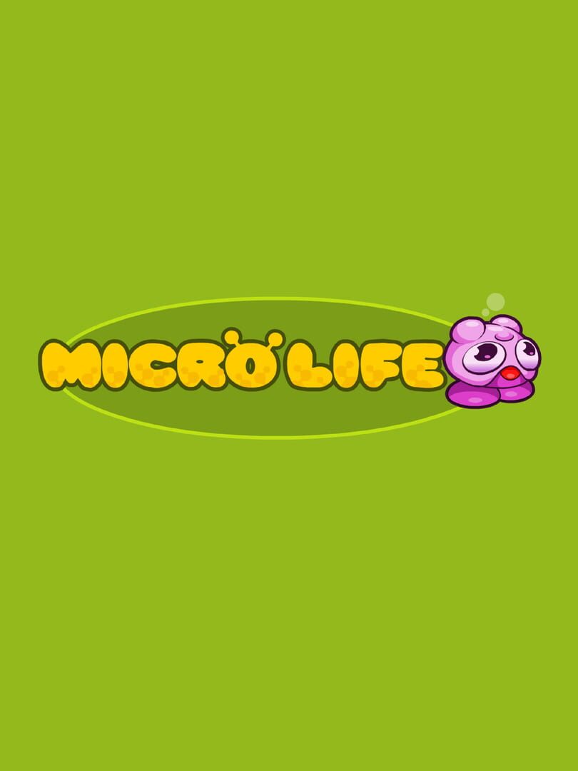 Micro Life (2004)