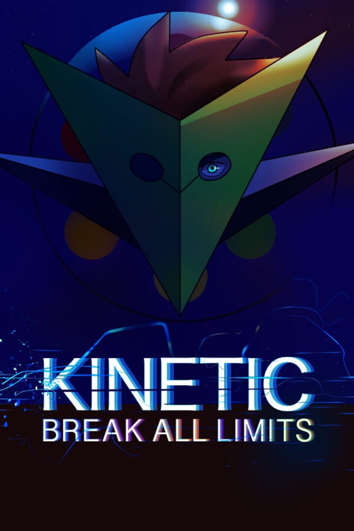 Kinetic: Break All Limits (2024)