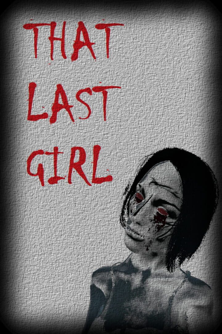 That Last Girl