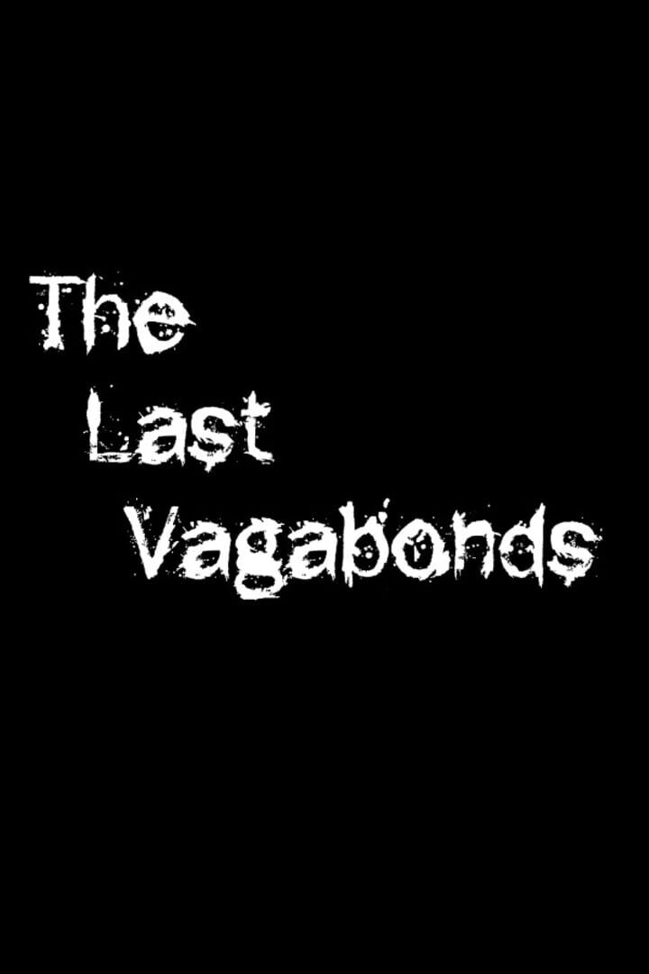 The Last Vagabonds