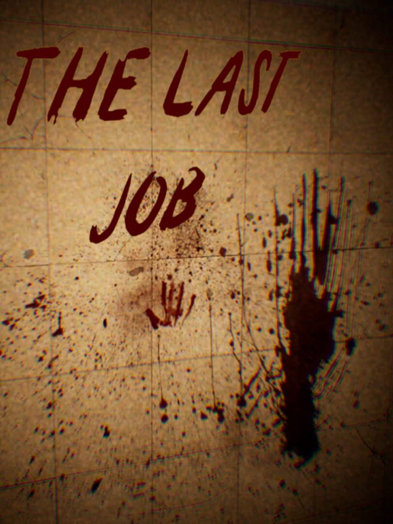 The Last Job