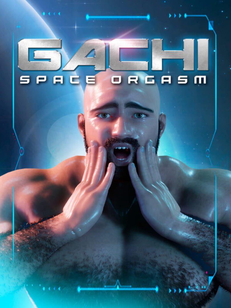 Gachi: Space Orgasm