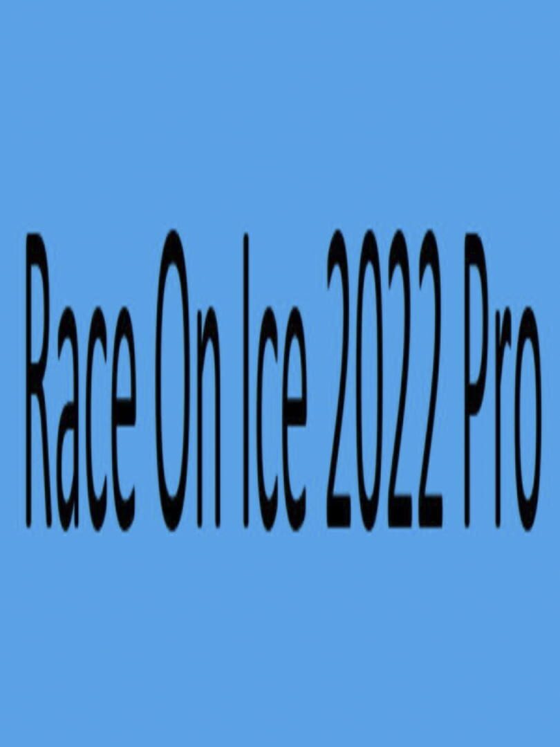 Race on Ice 2022 Pro (2022)