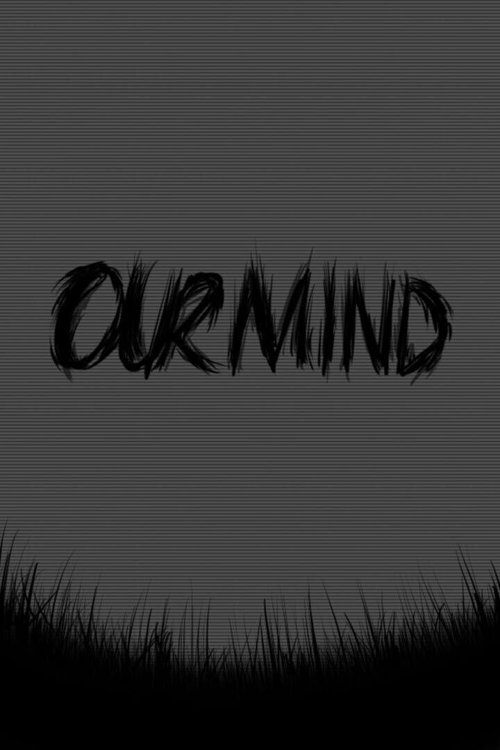 Our Mind