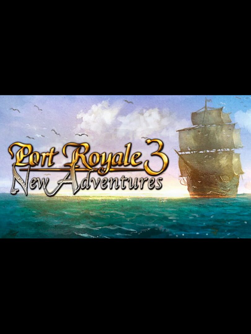 Port Royale 3: New Adventures (2012)