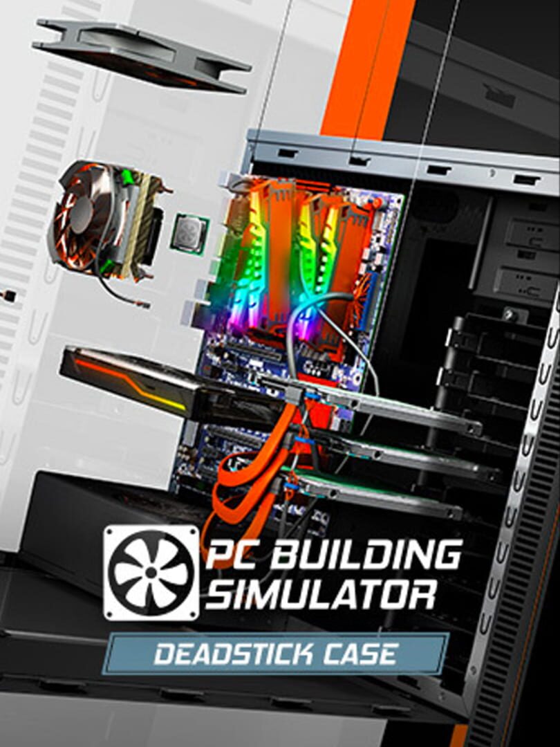 PC Building Simulator: Deadstick Case (2019)