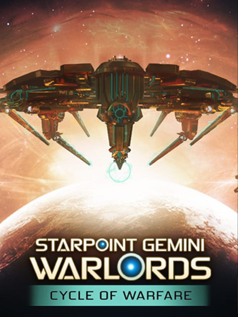 Starpoint Gemini Warlords - Cycle of Warfare (2017)