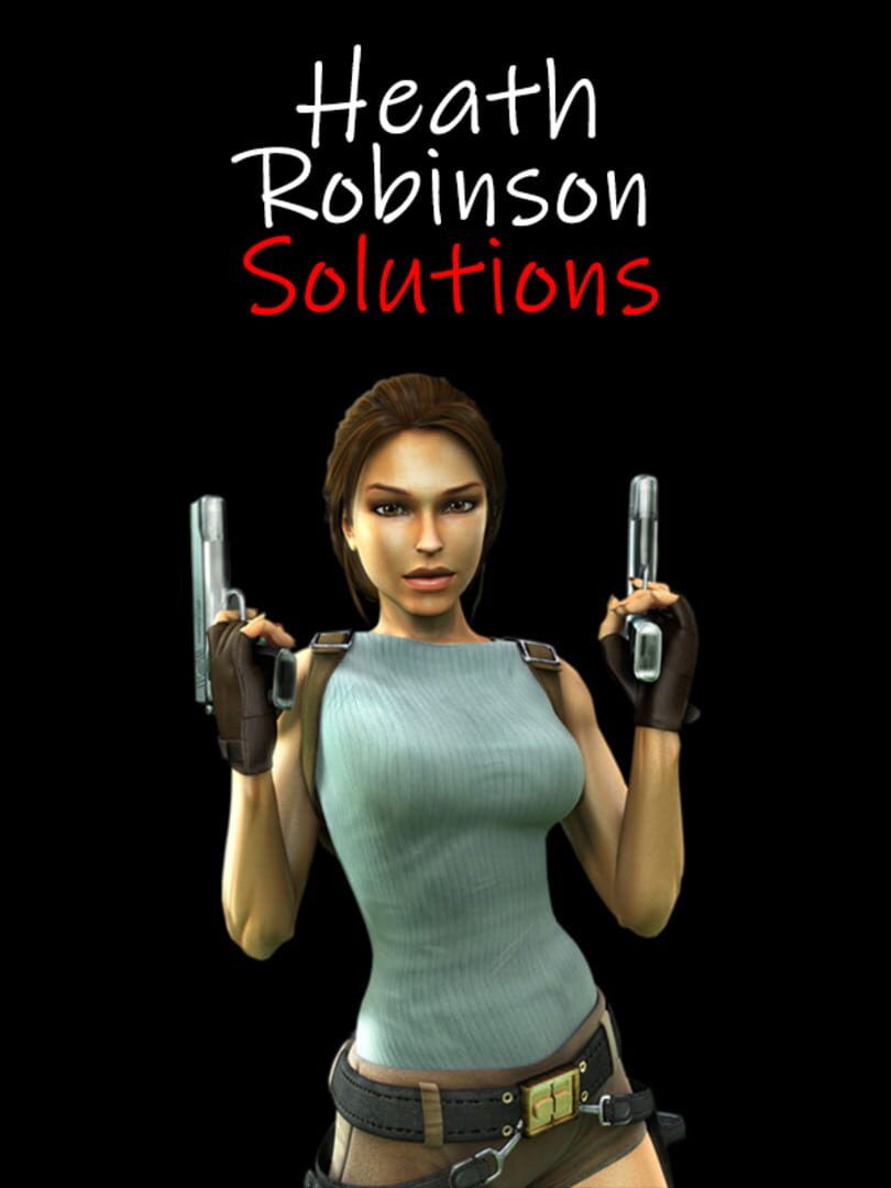 Heath Robinson Solutions (2009)