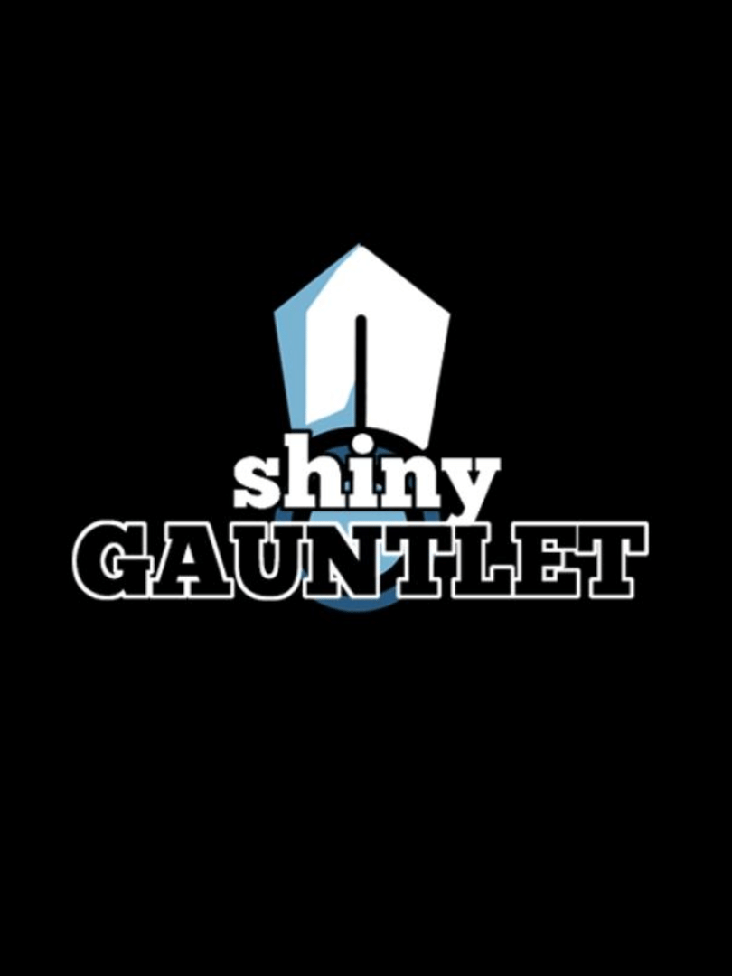 Shiny Gauntlet Cover