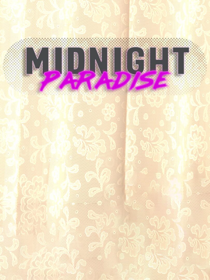 Midnight Paradise (2019)