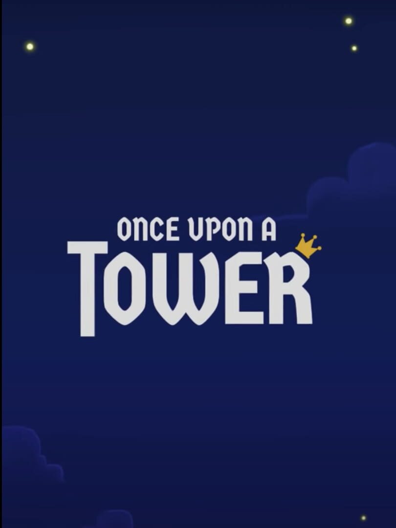 Once Upon a Tower (2017)