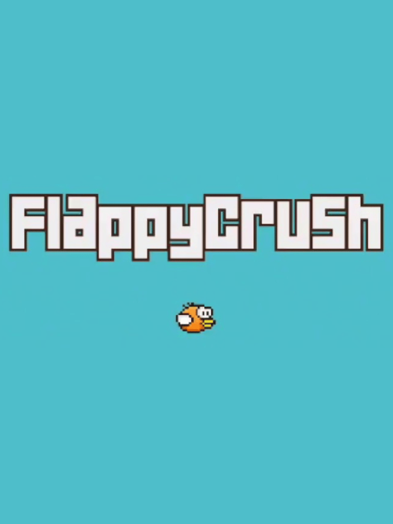 Flappy Crush Cover