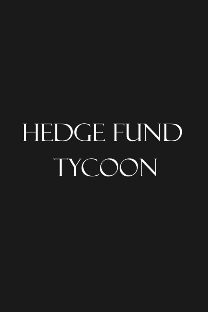 Hedge Fund Tycoon