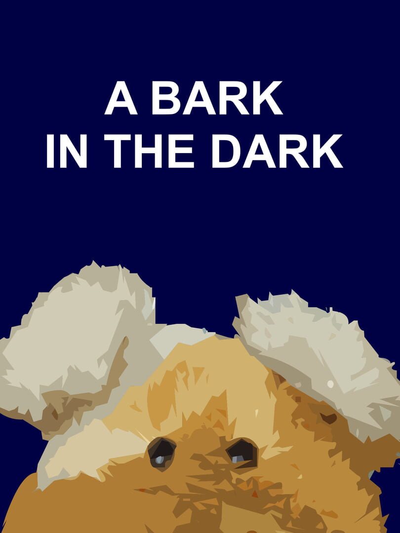 A Bark in the Dark (2007)