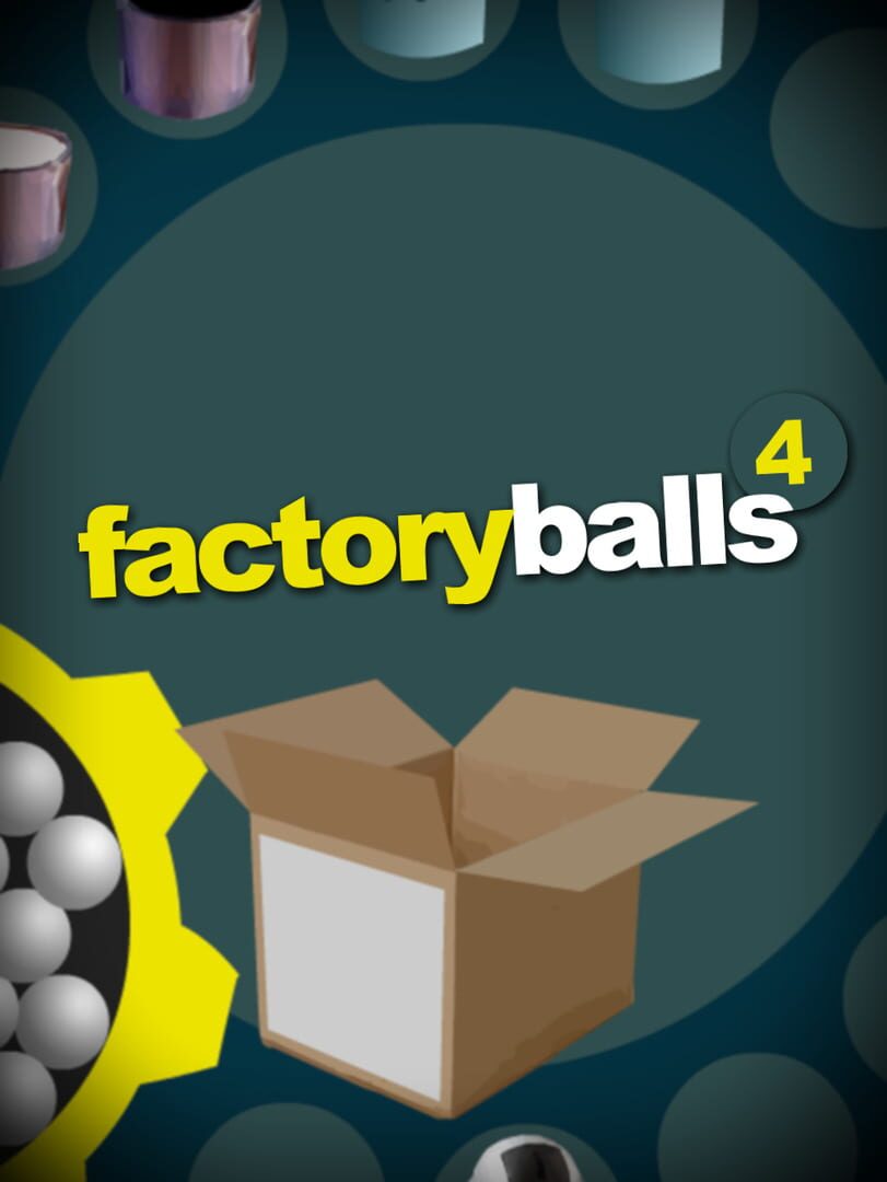 Factory Balls 4 (2011)