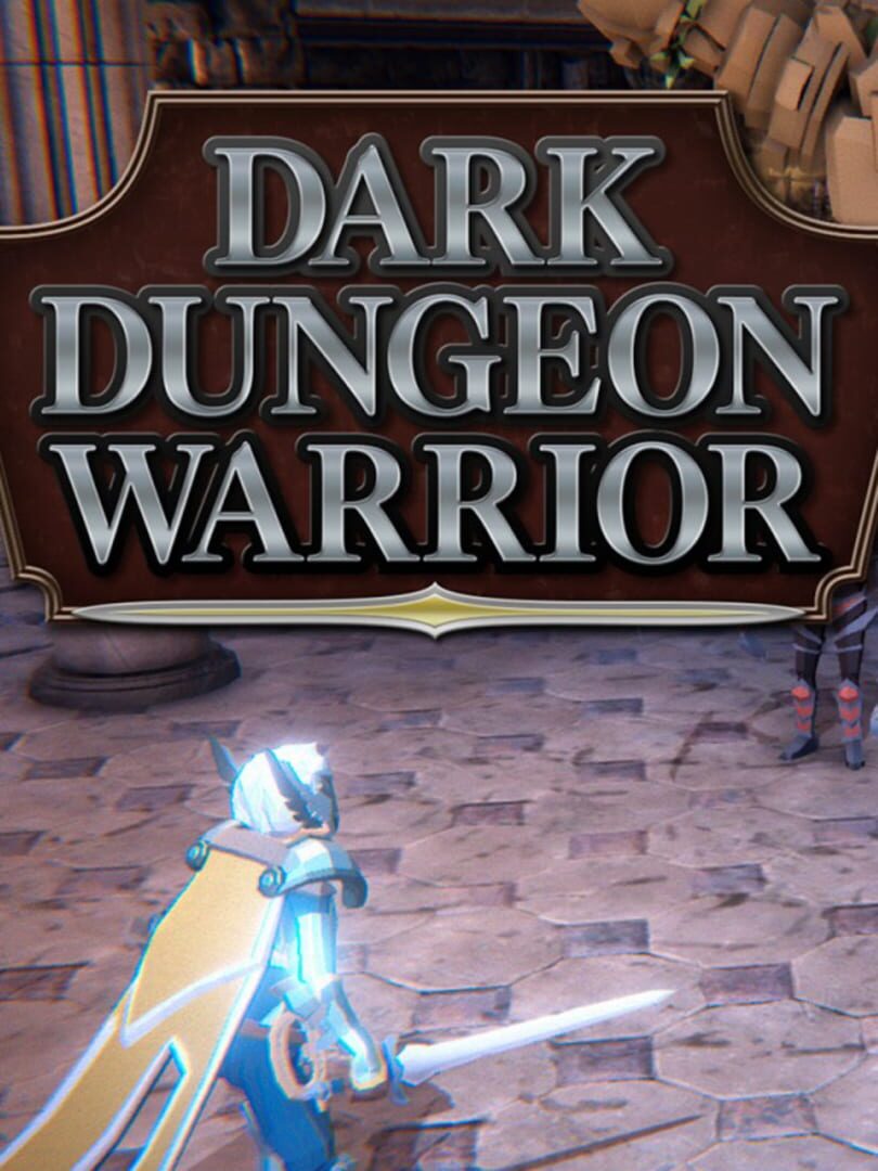 Dark Dungeon Warrior (2023)